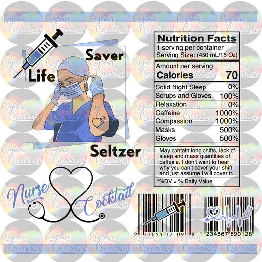 Nurse Drink / Life Saver Seltzer Digital File Download PNG & JPEG Essential Worker