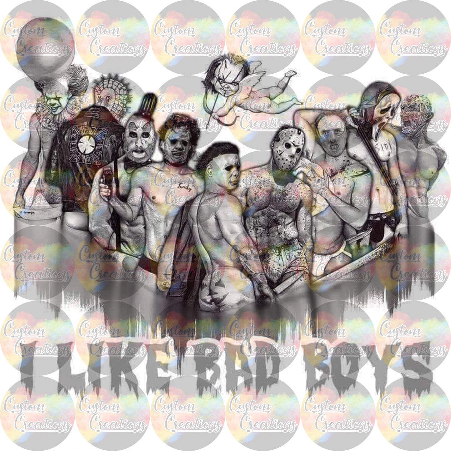 I Like Bad Boys 2 Sublimation Transfer Ready To Press