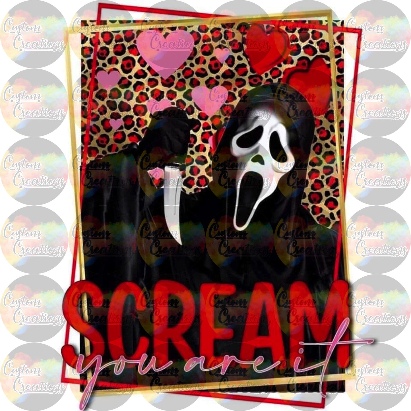 Scream You're It Horror Sublimation Transfer Ready To Press