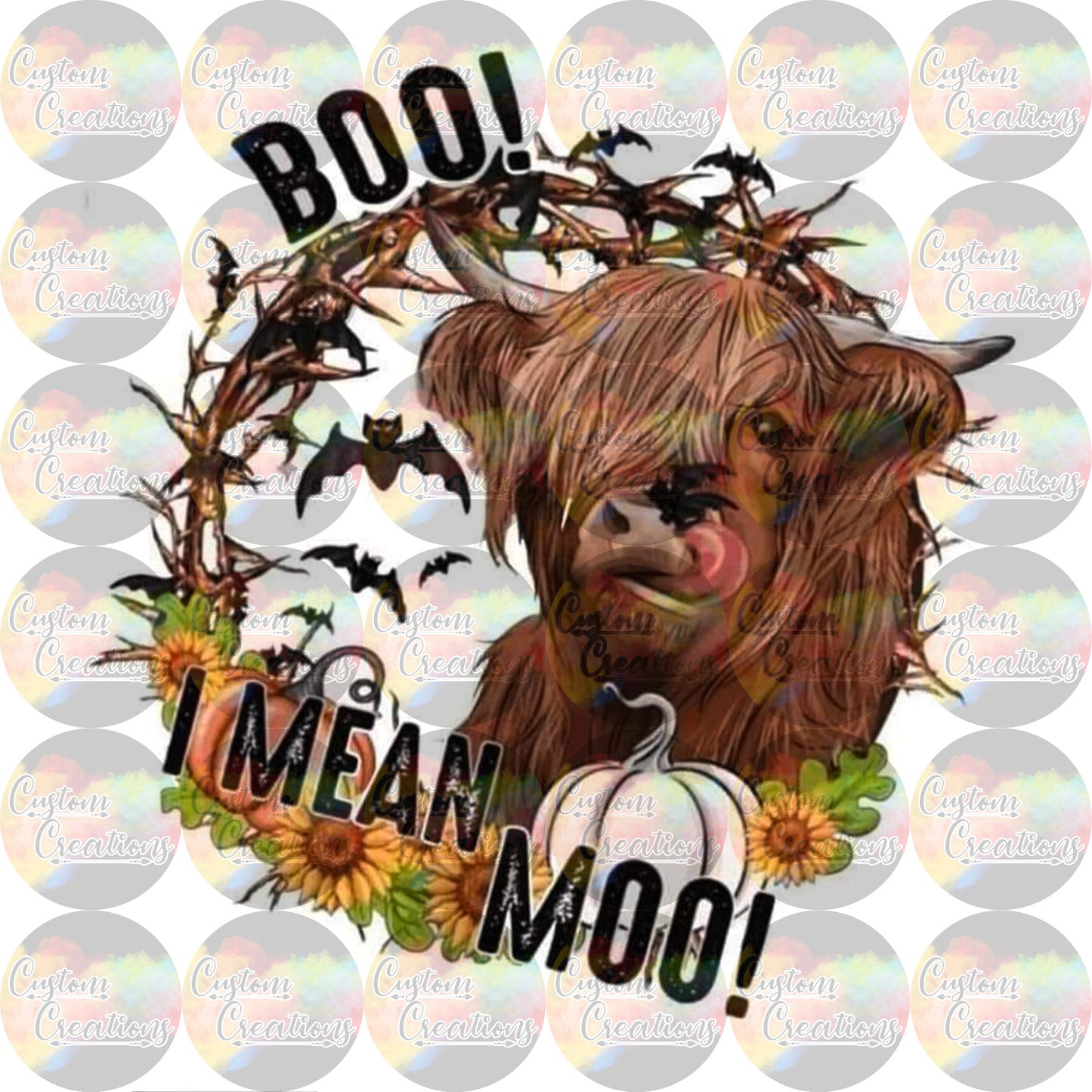 Boo I Mean Moo Cow Halloween Sublimation Transfer Ready To Press