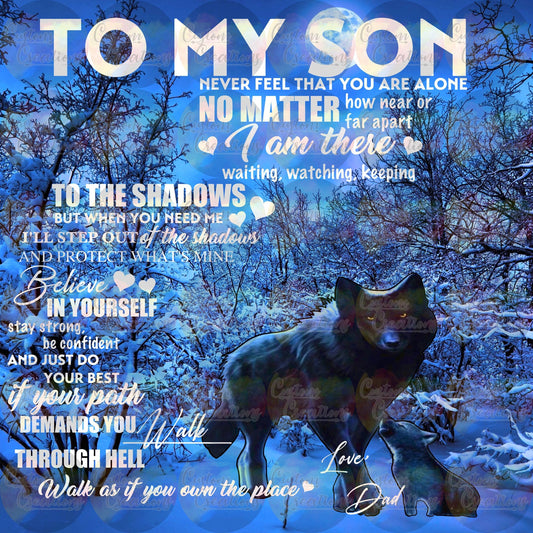 To My Son Wolf Quote Love Dad Digital Download File PNG