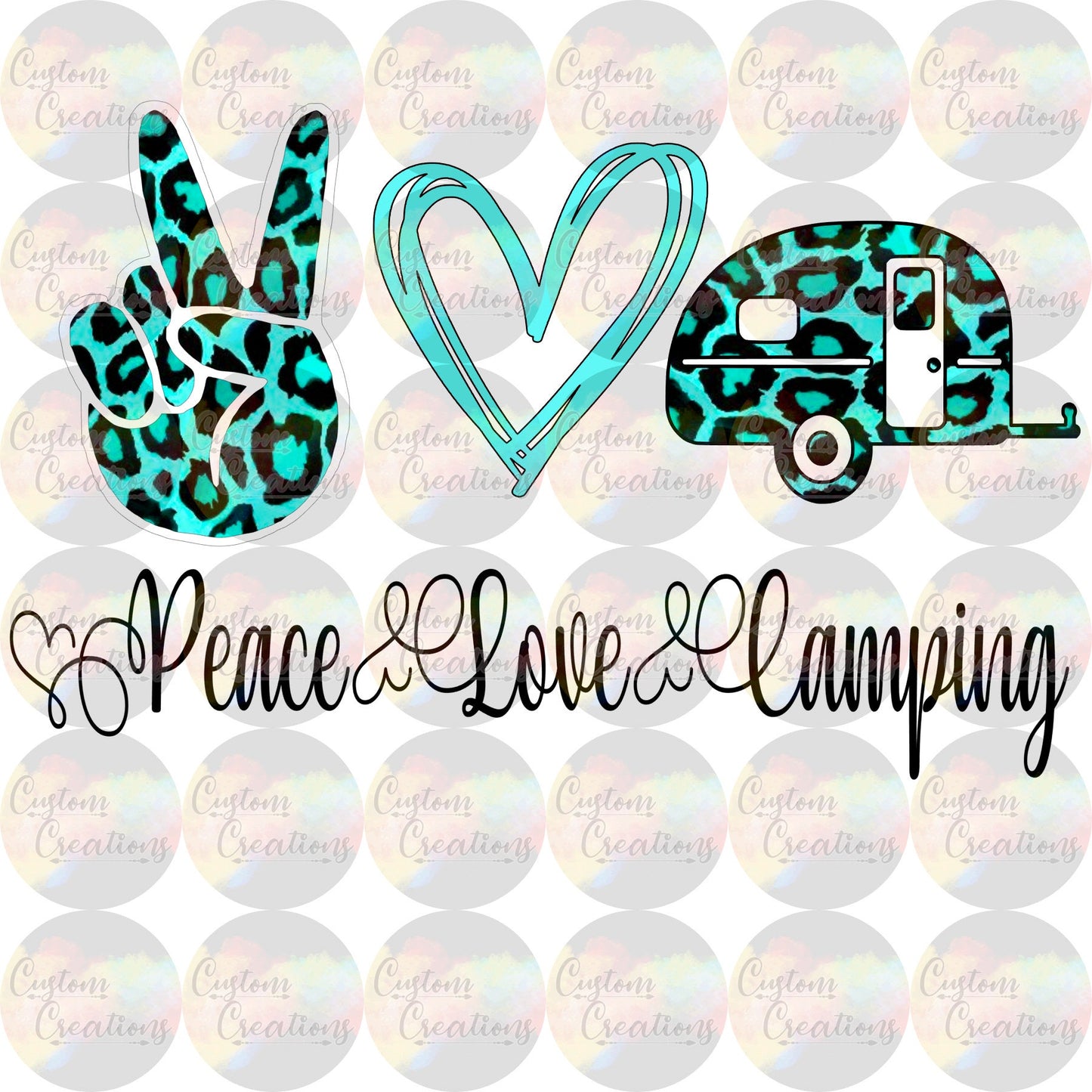 Peace Love Camping Camper Cheetah Teal Digital Download File PNG JPEG