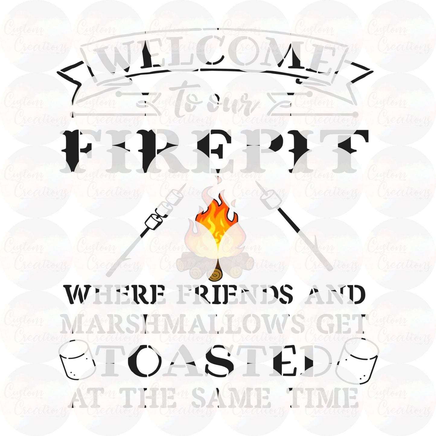 Welcome To Our Fire Pit Sublimation Transfer Ready To Press