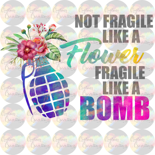 Fragile Like a Bomb 3.5" Clear Laser Printed Waterslide