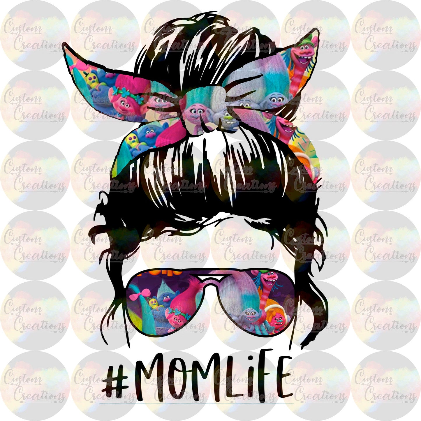 Mom Life HashTag Troll Messy Bun Sunglasses Girl Digital Download File PNG