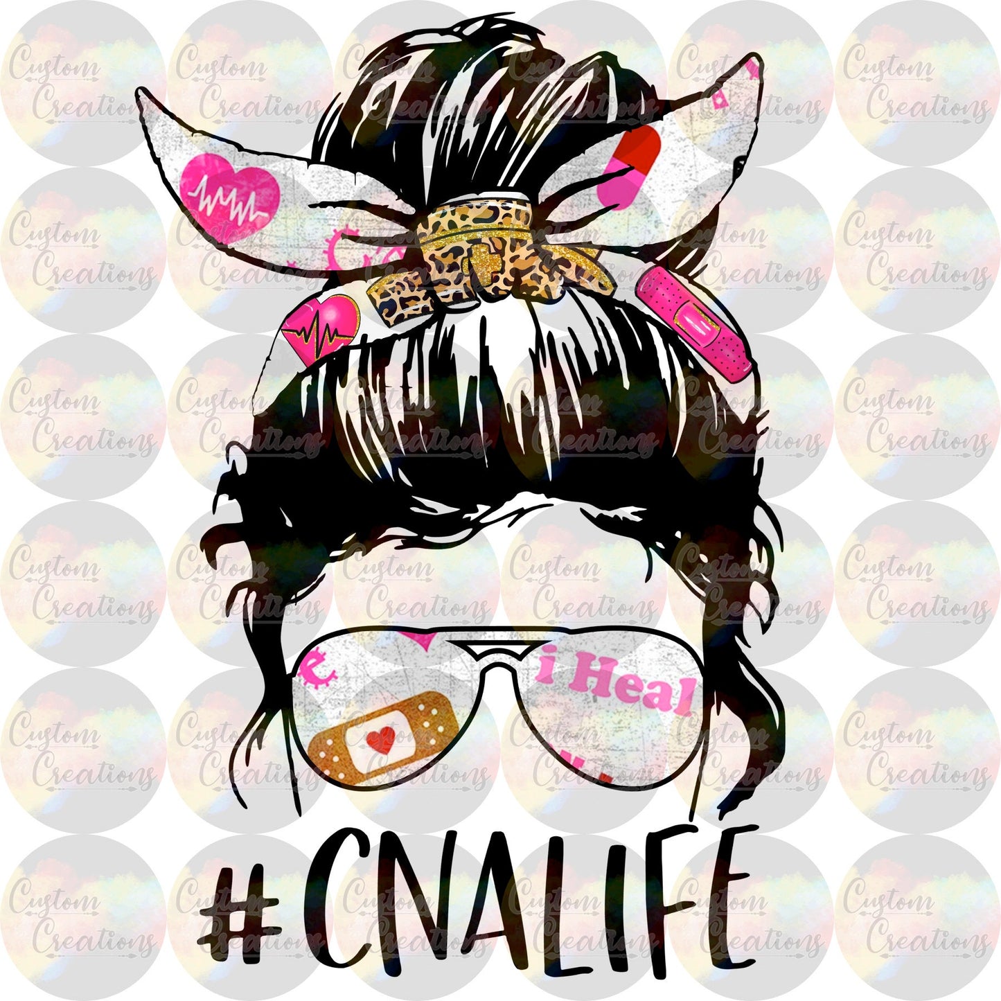 CNA Nurse Life HashTag Messy Bun Sunglasses Girl Digital Download File PNG