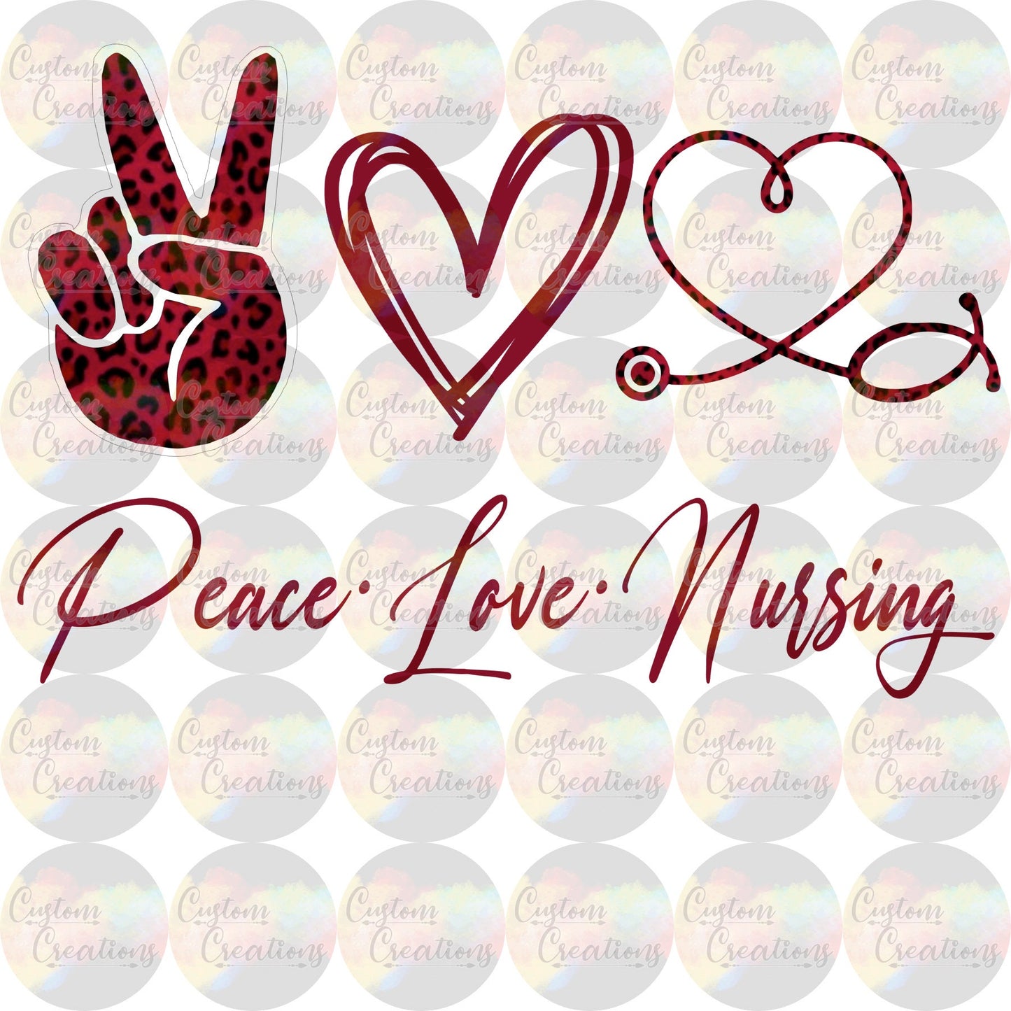 Peace Love Nursing Medical Nurse Digital Download File PNG JPEG