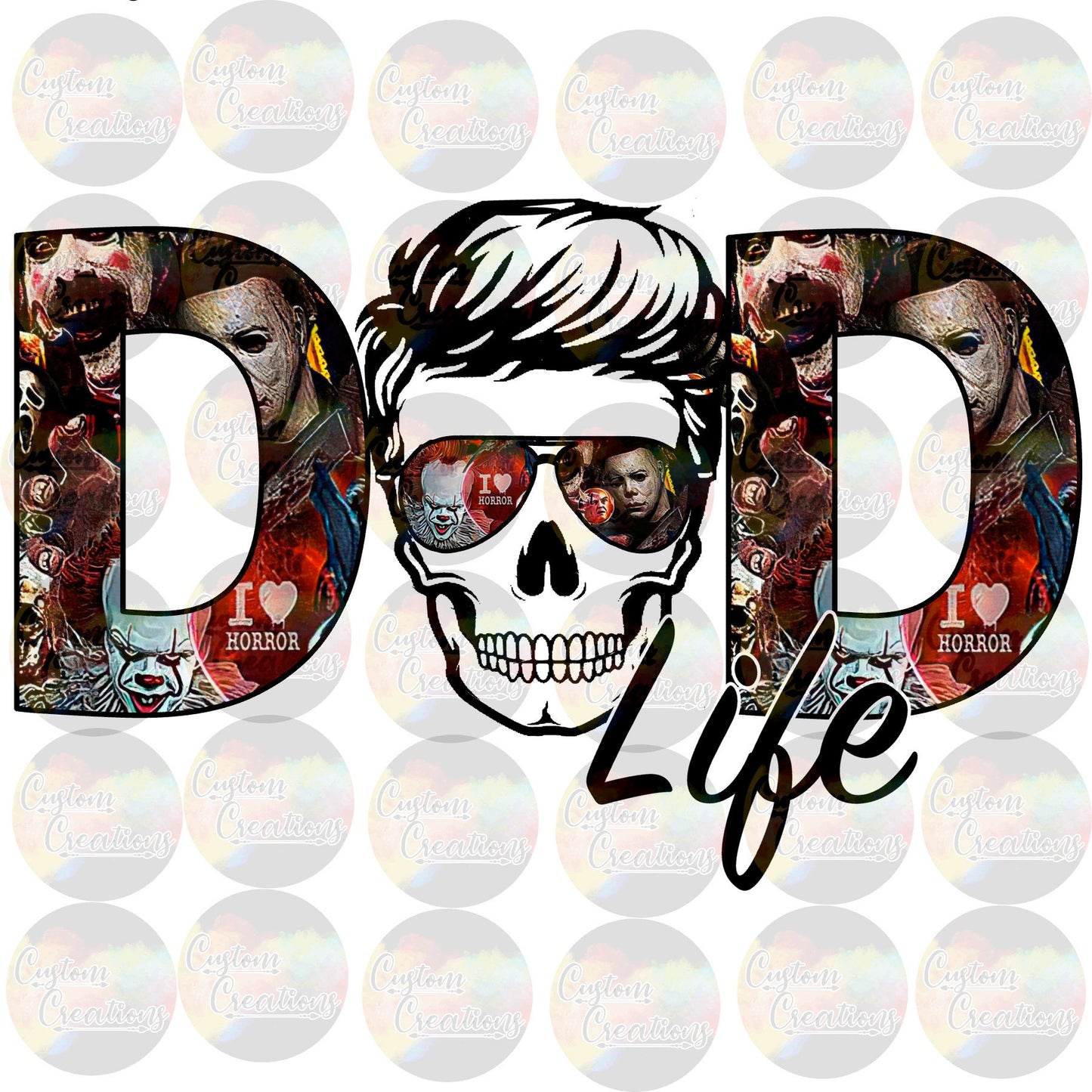 Dad Life Horror Halloween Messy Hair Sunglasses Skull Digital Download File PNG