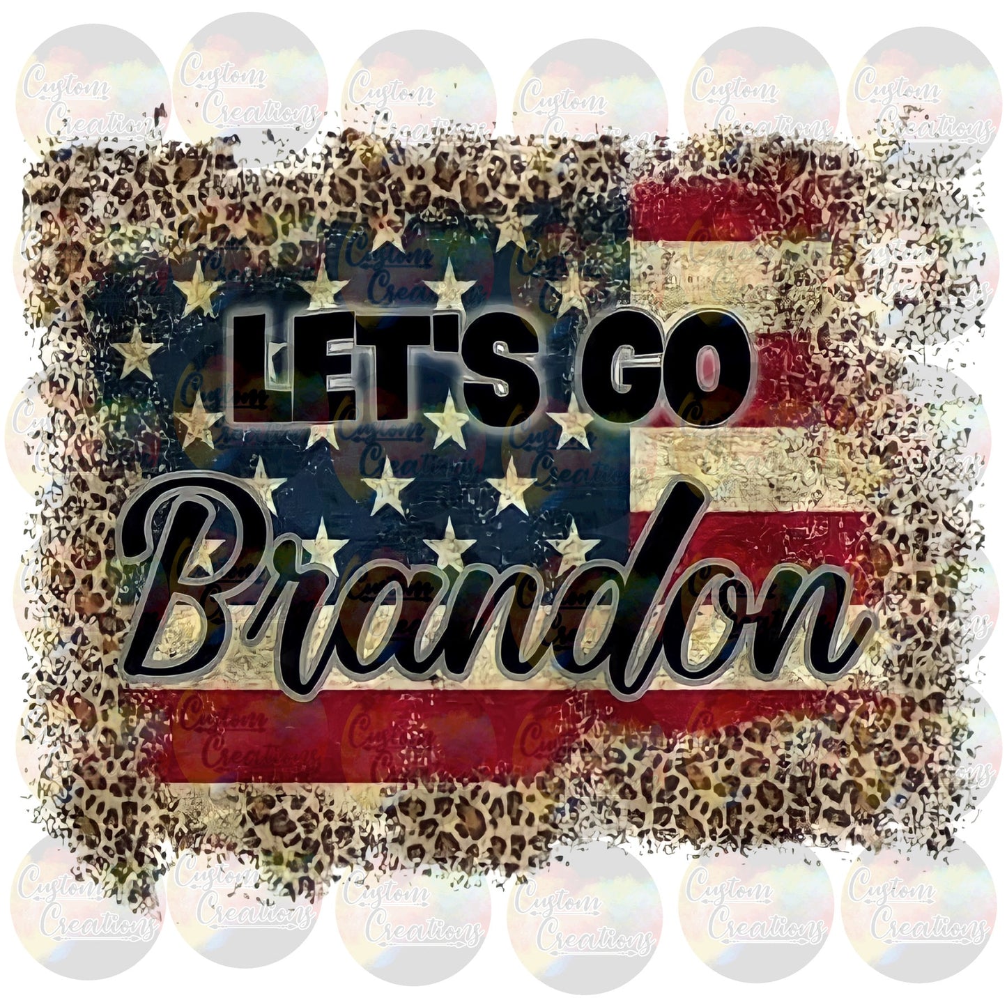 Let's Go Brandon Flag Leopard Rustic Biden Print Sublimation Transfer Ready To Press