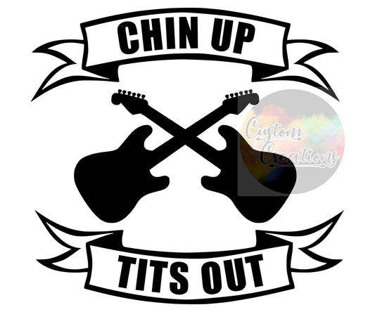 Chin Up Tits Out Digital File Download PNG & JPEG