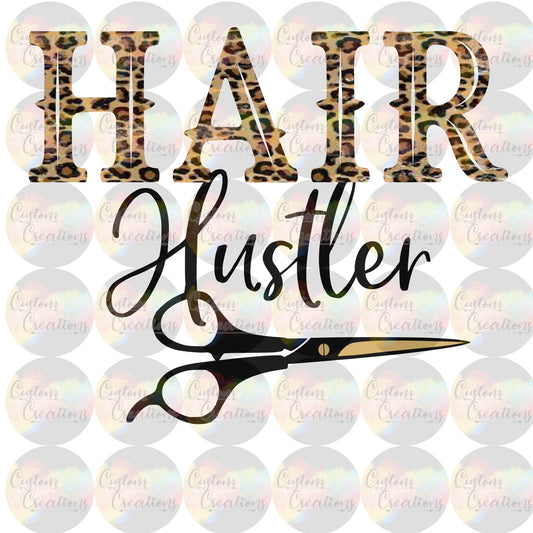 Hair Hustler Leopard Print Sublimation Transfer Ready To Press