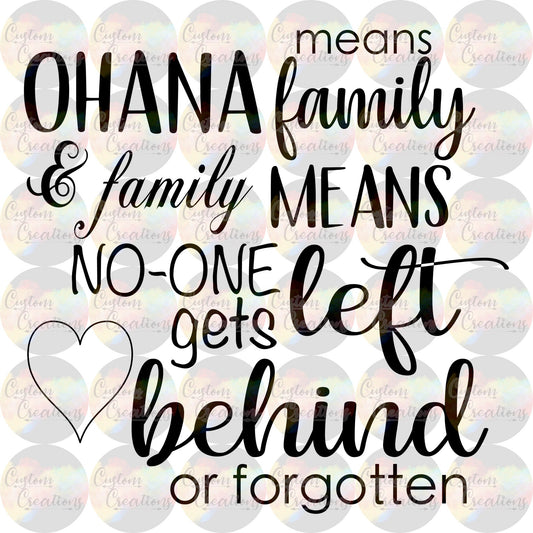 Ohana Means Family Digital File Download JPEG & PNG