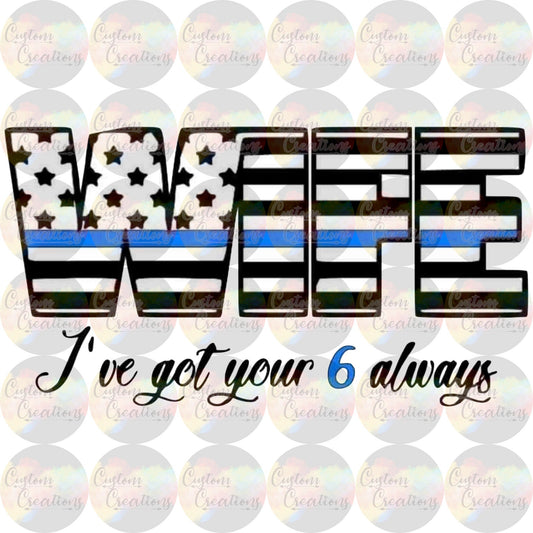 Police Wife Back the Blue Police Officer Law Enforcement PNG & JPEG Digital File