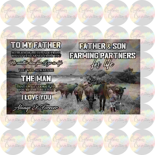 To My Father Father And Son Farming Partners Digital Download PNG & JPEG Digital File