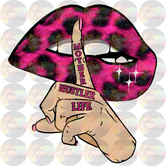 Mother Hustler Lips Teeth Hand Leopard Print 3.5" Clear Laser Printed Waterslide