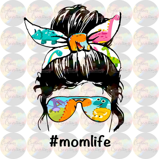 Dinosaur Mom Life T Rex Messy Bun Sunglasses Sublimation Transfer Ready To Press