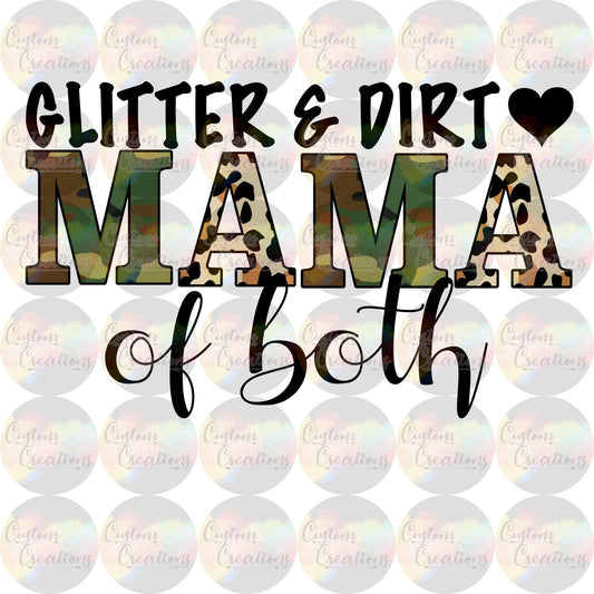Glitter and Dirt Mama Of Them Both Boy Girl Mom  3.5" Clear Laser Printed Waterslide