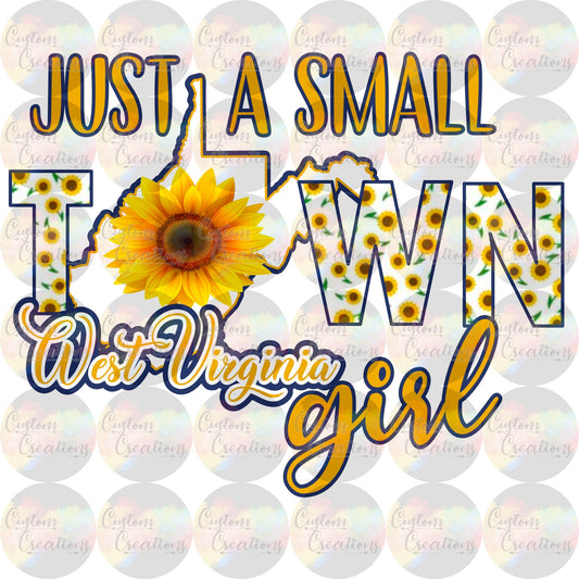 West Virginia Small Town Girl Sunflower Print 3.5" Clear Laser Printed Waterslide