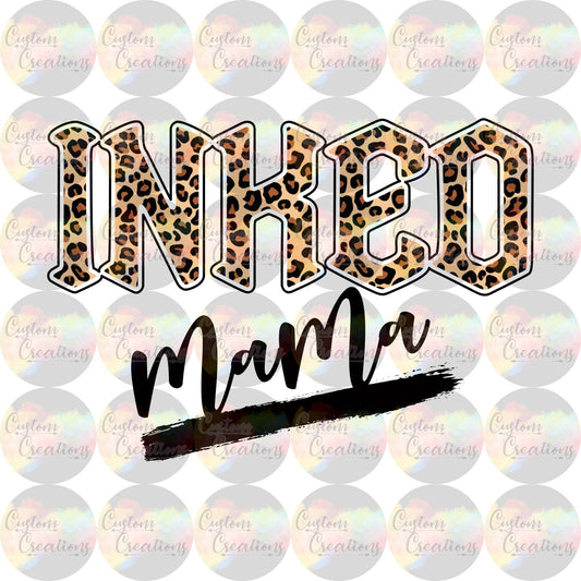 Inked Mama Cheetah Print Sublimation Transfer Ready To Press