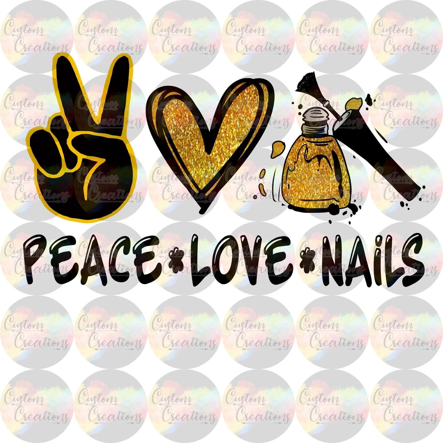 Peace Love Nails for Nail Tech Digital PNG JPG File Download