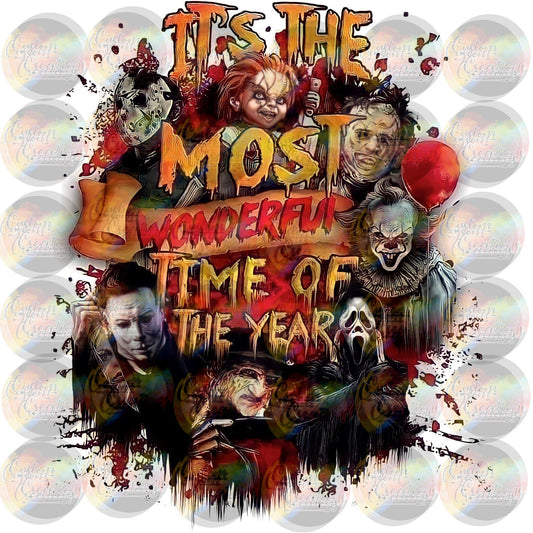 The Most Wonderful Time of the Year Halloween Scary Blood Gore Print Sublimation Transfer Ready To Press