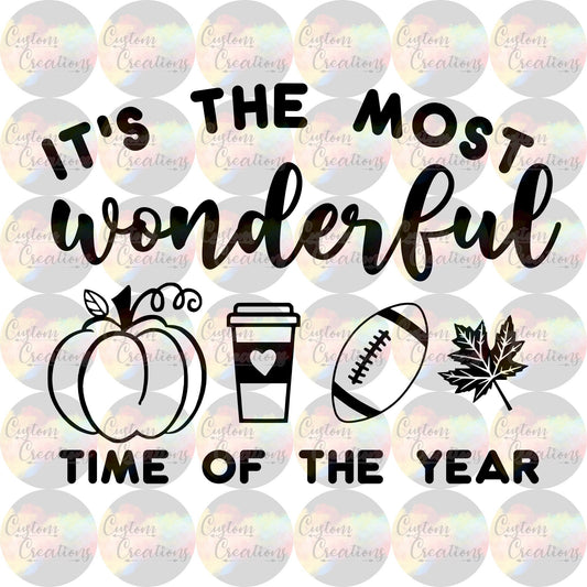 It's The Most Wonderful Time of the Year Fall Digital File Download JPEG & PNG