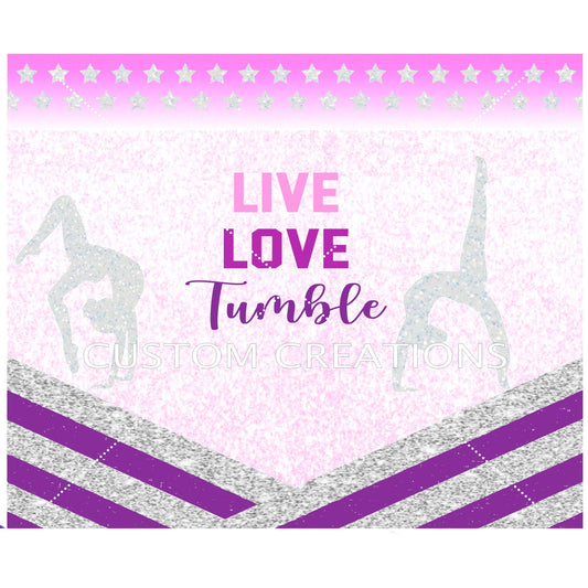 Live Love Tumble Gymnastics Purple Pink Girl Digital Download File PNG SVG