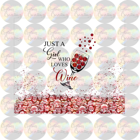 Just A Girl Who Loves Wine Tumbler Wrap Digital File Download PNG, JPEG