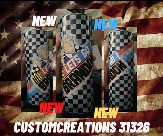 Let’s Go Brandon FJB 20oz Sublimation Straight Non Taper Skinny